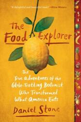 The Food Explorer (ISBN: 9781101990599)