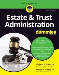 Estate & Trust Administration For Dummies (ISBN: 9781119543879)