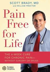 Pain Free for Life - Scott Brady, William Proctor (ISBN: 9780446577618)