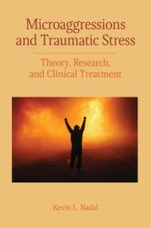 Microaggressions and Traumatic Stress (ISBN: 9781433828591)