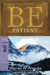 Be Patient (ISBN: 9781434767417)
