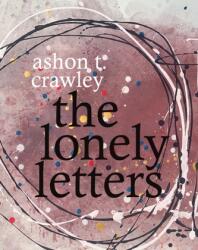 The Lonely Letters (ISBN: 9781478008248)