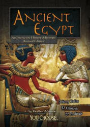 Interactive History Adventure: Ancient Egypt - Heather Adamson (ISBN: 9781515742494)