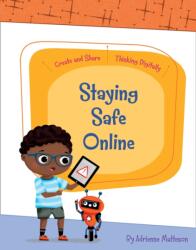 Staying Safe Online (ISBN: 9781534159105)