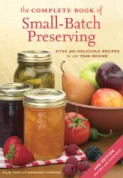 The Complete Book of Small-batch Preserving (ISBN: 9781554072569)
