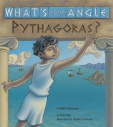 What's Your Angle, Pythagoras? (ISBN: 9781570911507)