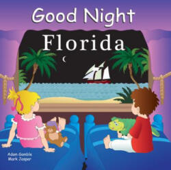 Good Night Florida - Adam Gamble (ISBN: 9781602190450)