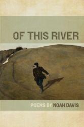 Of This River (ISBN: 9781611863741)