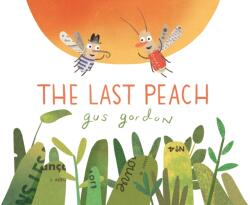 Last Peach (ISBN: 9781626723504)