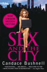 Sex and the City - Candace Bushnell (ISBN: 9780446673549)