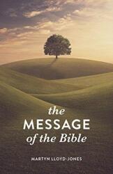 Mesajul Bibliei (ISBN: 9781682163801)