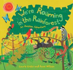 We're Roaming in the Rainforest (ISBN: 9781846865459)
