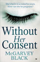 Without Her Consent (ISBN: 9781913419752)
