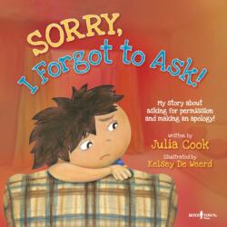 Sorry, I Forgot to Ask! (ISBN: 9781934490280)