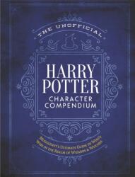 Unofficial Harry Potter Character Compendium (ISBN: 9781948174442)