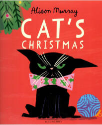 Alison Murray: Cat's Christmas by Murray (ISBN: 9781526665614)