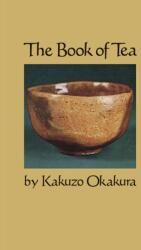 The Book of Tea (ISBN: 9780486200705)