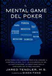 Mental Game Del Poker - Jared Tendler (ISBN: 9780996191906)