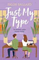 Just My Type (ISBN: 9781472293497)