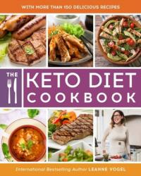 Carte de bucate pentru dieta keto (ISBN: 9781628603422)