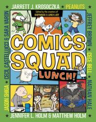 Comics Squad #2: Lunch! (ISBN: 9780553512649)