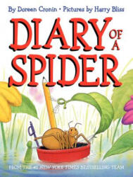 Diary of a Spider - Doreen Cronin, Harry Bliss (ISBN: 9780062233004)