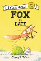 Fox Is Late (ISBN: 9780062398727)