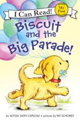 Biscuit and the Big Parade! (ISBN: 9780062436146)