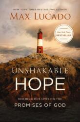 Unshakable Hope (ISBN: 9780718074241)
