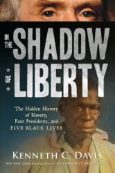 In the Shadow of Liberty (ISBN: 9781250144119)