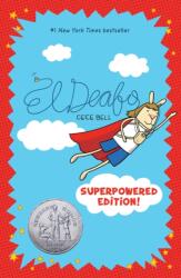 El Deafo: The Superpowered Edition (ISBN: 9781419748318)