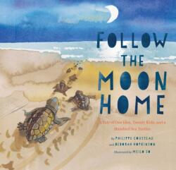 Follow the Moon Home (ISBN: 9781452112411)