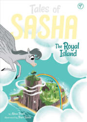Tales of Sasha 7: The Royal Island - Alexa Pearl, Paco Sordo (ISBN: 9781499806021)