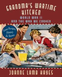 Grandma's Wartime Kitchen (ISBN: 9781635619034)