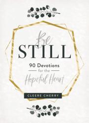 Be Still (ISBN: 9781684086238)