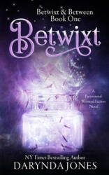 Betwixt - Darynda Jones (ISBN: 9781734385212)