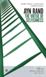 The Virtue of Selfishness (ISBN: 9780451163936)