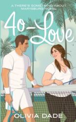 40-Love (ISBN: 9781945836145)