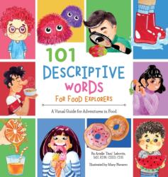 101 Descriptive Words for Food Explorers (ISBN: 9781947001275)