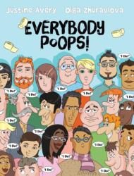 Everybody Poops! (ISBN: 9781948124386)
