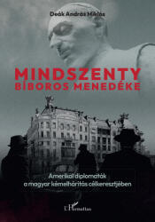 Mindszenty bíboros menedéke (ISBN: 9789636462468)