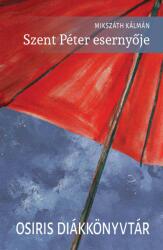 Szent Péter esernyője (ISBN: 9789632765419)