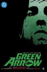 Green Arrow by Jeff Lemire and Andrea Sorrentino: The Deluxe Edition (ISBN: 9781799508007)