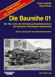 Die Baureihe 01 - Band 2 Ediție specială 100 de ani (ISBN: 9783844660838)