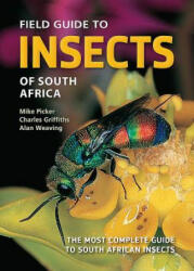 Field Guide to Insects of South Africa - Mike Picker, Charles Griffiths (ISBN: 9781775845843)