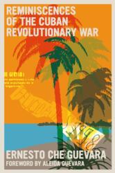 Reminiscences of the Cuban Revolutionary War (ISBN: 9781644211076)