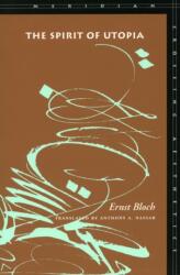 The Spirit of Utopia (ISBN: 9780804737654)