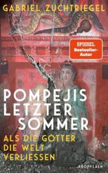 Pompejis letzter Sommer (ISBN: 9783549110003)