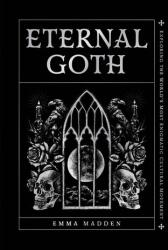 Eternal Goth - Madden, Emma (ISBN: 9781577155263)