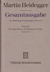 Gesamtausgabe Abt. 2 Vorlesungen Bd. 58. Grundprobleme der Phänomenologie (ISBN: 9783465036654)